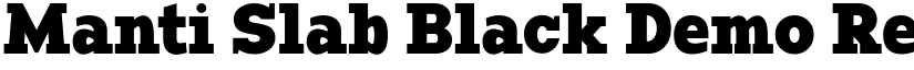 Manti Slab Black Demo Regular font