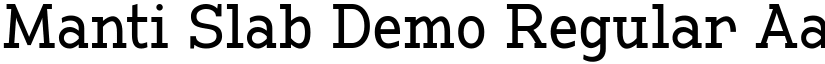 Manti Slab Demo Regular font