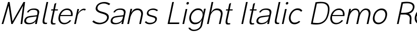 Malter Sans Light Italic Demo Regular font