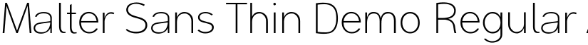 Malter Sans Thin Demo Regular font