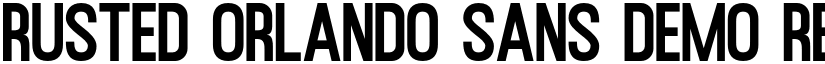 Rusted Orlando Sans Demo Regular font