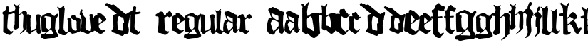 ThugLoveDT Regular font