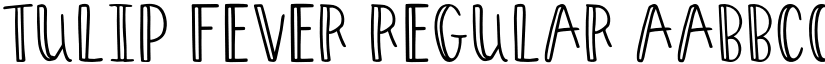 Tulip Fever Regular font