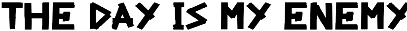 The Day Is My Enemy Regular font
