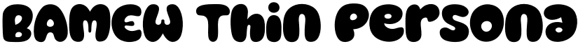 BAMEW Thin Personal Use font
