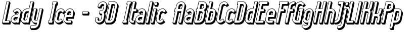 Lady Ice - 3D Italic font