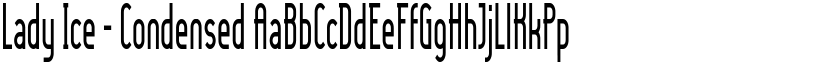 Lady Ice - Condensed font