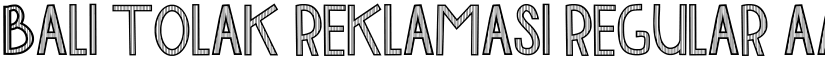 BALI TOLAK REKLAMASI font download