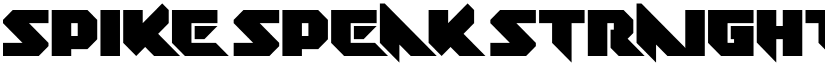 Spike Speak Straight Regular font