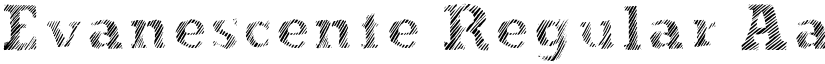 Evanescente Regular font