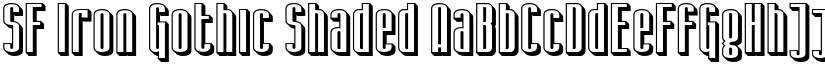 SF Iron Gothic Shaded font