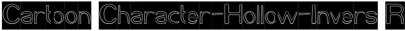 Cartoon Character-Hollow-Invers Regular font