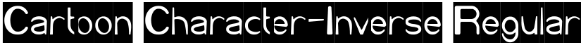 Cartoon Character-Inverse Regular font