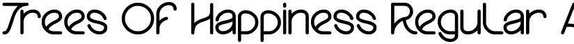 Trees Of Happiness Regular font