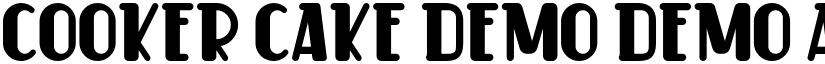 Cooker Cake Demo Demo font