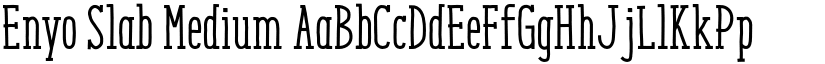 Enyo Slab Medium font