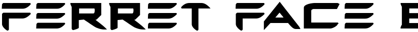 Ferret Face Bold Bold font