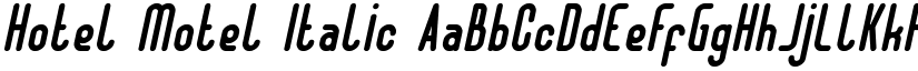 Hotel Motel Italic font