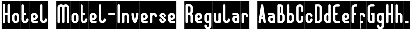 Hotel Motel-Inverse Regular font