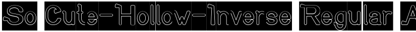 So Cute-Hollow-Inverse Regular font
