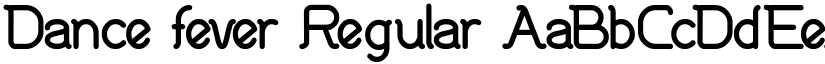 Dance fever Regular font