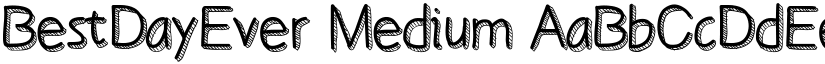 BestDayEver Medium font