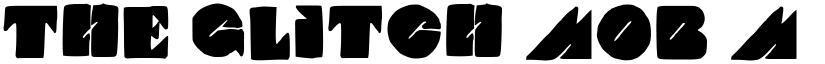 THE GLITCH MOB Medium font
