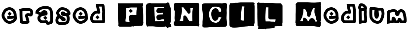 erased PENCIL Medium font