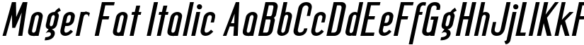 Mager Fat Italic font
