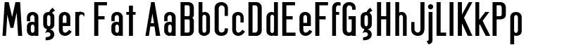 Mager Fat font