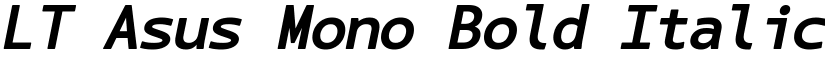 LT Asus Mono Bold Italic font