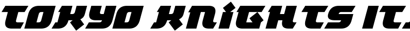 Tokyo Knights Italic font