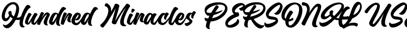 Hundred Miracles PERSONAL USE Plain font