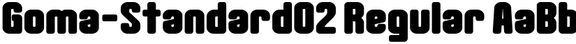Goma-Standard02 Regular font