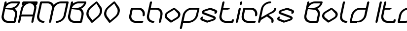 BAMBOO chopsticks Bold Italic font