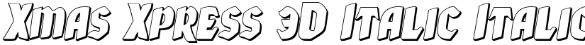Xmas Xpress 3D Italic Italic font
