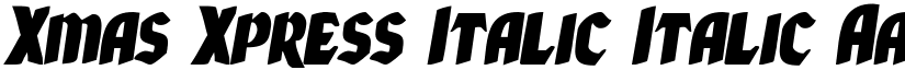 Xmas Xpress Italic Italic font