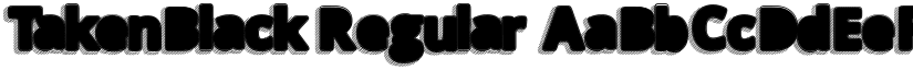 TakenBlack Regular font