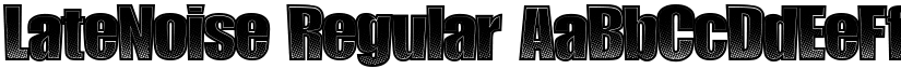 LateNoise Regular font
