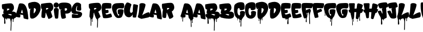 Badrips Regular font
