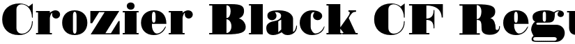 Crozier Black CF Regular font
