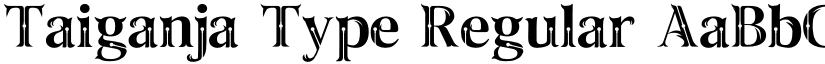 Taiganja Type Regular font