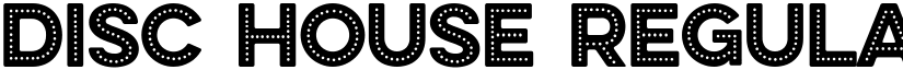 DISC HOUSE Regular font