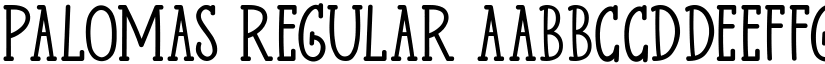 Palomas Regular font