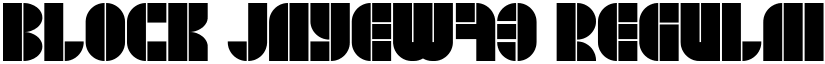 BLOCK JayeW73 Regular font