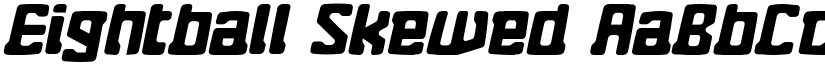 Eightball Skewed font