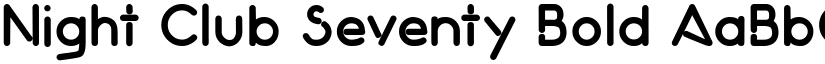 Night Club Seventy Bold font