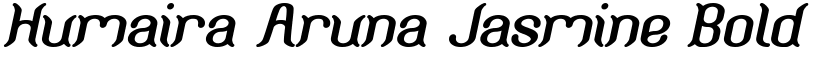 Humaira Aruna Jasmine Bold Italic font