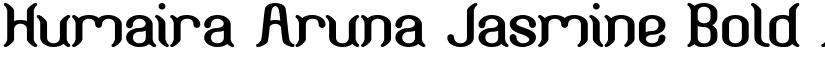 Humaira Aruna Jasmine Bold font