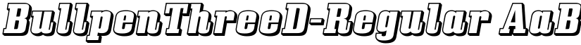 BullpenThreeD-Regular font